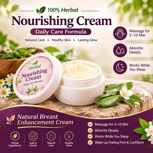 Herbal Nourishing Cream – 100% Natural Daily Care Formula for Soft, Glowing & Healthy Skin